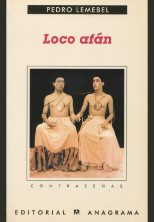 Portada Loco afán Pedre Lemebel