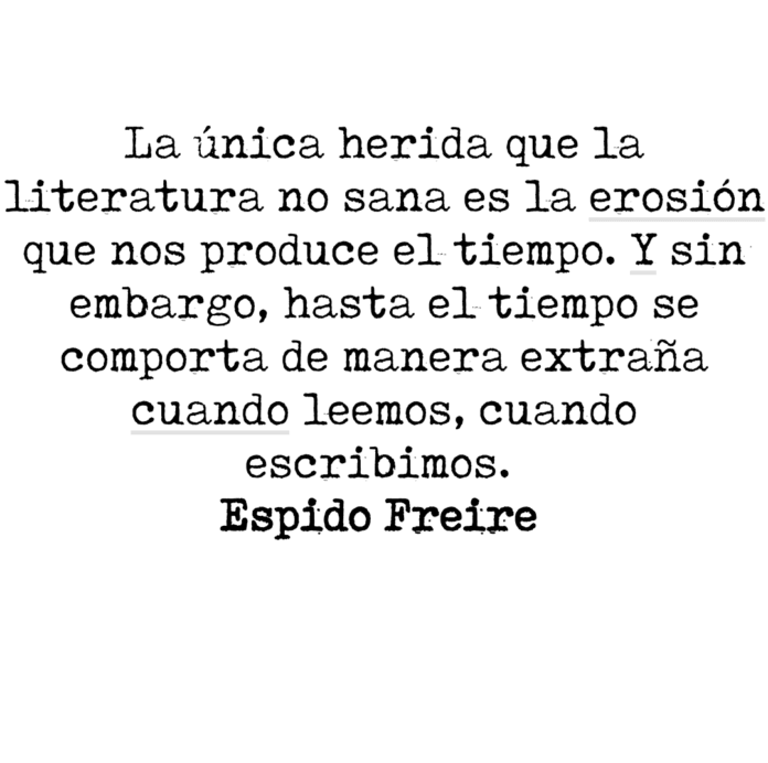 La única herida que la literatura no sana Aforismos Espidanos