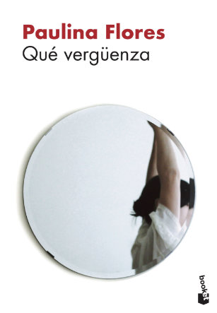 Paulina Flores, Qué vergüenza