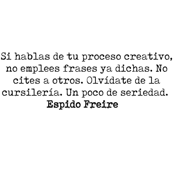 Proceso creativo... Aforismos Espidianos