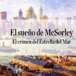 El crimen del Estrella del Mar. Col. 9. El sueño de McSorley