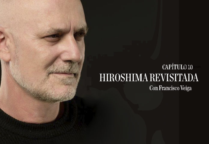 Hiroshima revisitada. Cap 10. Perdidos en tiempo.