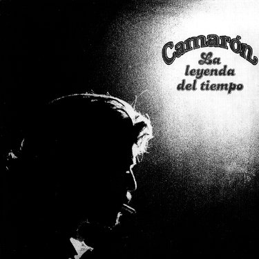 Carátula del disco Leyenda del Tiempo Camarón de la Isla. 
