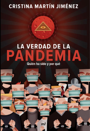 Portada La verdad de la pandemia Cristina Martín Jiménez