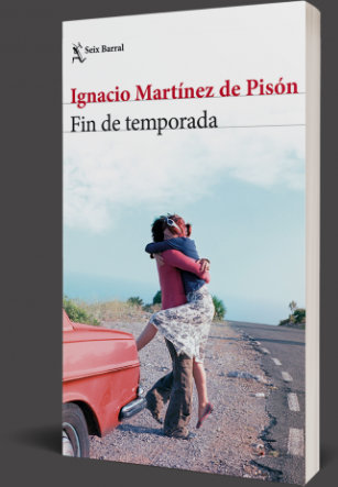 Portada de Fin de temporada de Ignacio Martínez de Pisón