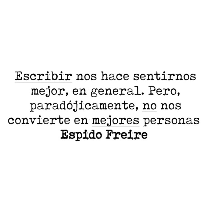 Escribir nos hace sentirnos... Aforismos Epidianos