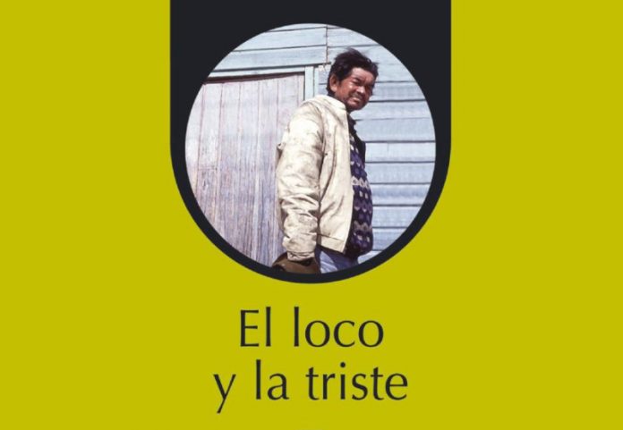 el loco y la triste