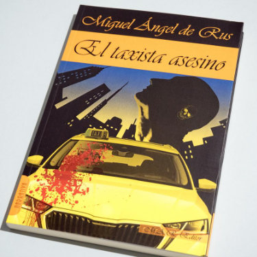 Portada de El Taxista Asesino de Miguel Ángel de Rus