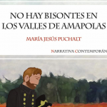No hay bisontes en los valles de amapolas o cómo la amapola es un símbolo de paz No hay bisontes en los valles de amapolas