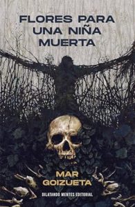 Flores para una niña muerta