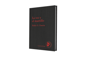 La voz y el martillo