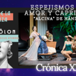ESPEJISMOS DE AMOR Y CAPRICHO – “ALCINA” de Händel Espejismos, Alcina, Amor, Capricho, Händel, Orquesta