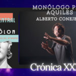 MONÓLOGO PARA AQUILES – Alberto Conejero Alberto Conejero, monólogo, Aquiles, Teatro