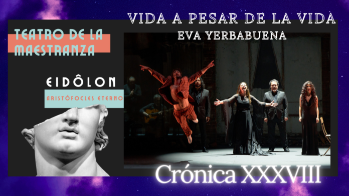 Eva Yerbabuena, Baile, Vida