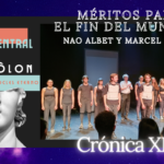MÉRITOS PARA EL FIN DEL MUNDO – Nao Albet y Marcel Bòrras Méritos, teatro, Nao Albet, Marcel Bòrras, cometa, ego