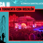 ACEPTAR LA TORMENTA CON ROZALÉN – CRÓNICA II – Icónica Santalucía Sevilla Fest Rozalén, Tormenta, Abrazo, Icónica, Sevilla, Música, Partitura para el Fuego, trickster