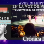 AVES SILENTES EN LA VOZ DE VIVALDI – Anne Teresa De Keersmaeker, Radouan Mriziga – «Il Cimento dell’Armonia e dell’Inventione» Vivaldi, Teatro central, AVES, danza, Anne Teresa De Keersmaeker, eidôlon, teatro central