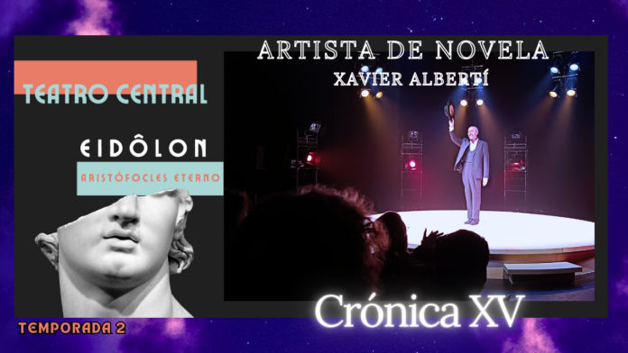 ARTISTA DE NOVELA, Juan Martínez, XAVIER ALBERTÍ, Miguel Rellán, teatro