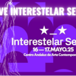 VUELVE INTERESTELAR SEVILLA 2025 interestelar sevilla