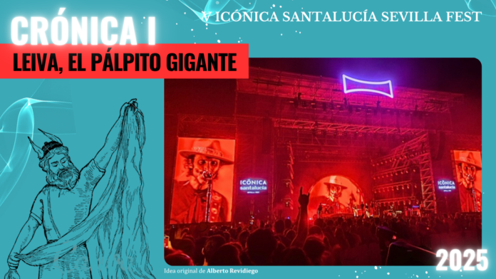 Leiva, Icónica, Sevilla, Música, rock, Partitura para el Fuego, trickster