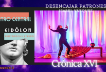 DESENCAJAR PATRONES – Isabel Vázquez – “ZAMBRA DE LA BUENA SALVAJE” Isabel Vázquez, Zambra de la buena salvaje, Alberto Revidiego, Teatro Clásico, EIDÔLON, Aristófocles eterno, Teatro Central