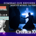SOMBRAS QUE EXPONEN EL FUEGO – Marcos Morau, La Veronal – “TOTENTANZ. MORGEN IST DIE FRAGE” Marcos Morau, La Veronal, Totentanz, Alberto Revidiego, EIDÔLON, Aristófocles eterno, Teatro Central