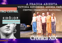 A FRAGUA ABIERTA – Victoria Szpunberg, Andrea Jiménez, Centro Dramático Nacional – “VULCANO” VULCANO, Victoria Szpunberg, Andrea Jiménez, CDN, Alberto Revidiego, EIDÔLON, Aristófocles eterno, Teatro Central