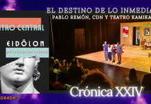 EL DESTINO DE LO INMEDIATO – Pablo Remón, Centro Dramático Nacional y Teatro Kamikaze – “EL ENTUSIASMO” Pablo Remón. CDN, Teatro Kamikaze, Alberto Revidiego, EIDÔLON, Aristófocles eterno, Teatro Central