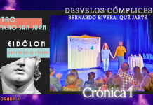 DESVELOS CÓMPLICES – BERNARDO RIVERA, QUÉ JARTE – “DOS HERMANAS” Bernardo Rivera, Qué jArte, Yolanda Fernández, Teatro ROMERO SAN JUAN, Alberto Revidiego, EIDÔLON, Aristófocles eterno